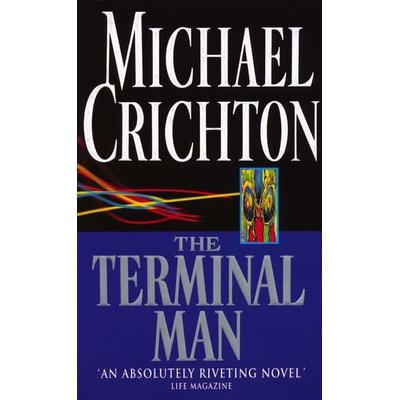 The Terminal Man, Taschenbuch von Michael Crichton, Vermilion, 978-0-09-944211-0
