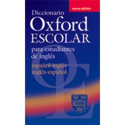 Diccionario Oxford Escolar para Estudiantes de Inglés (Español-Inglés / Inglés-Español), Taschenbuch von Oxford University Press, Oxford University