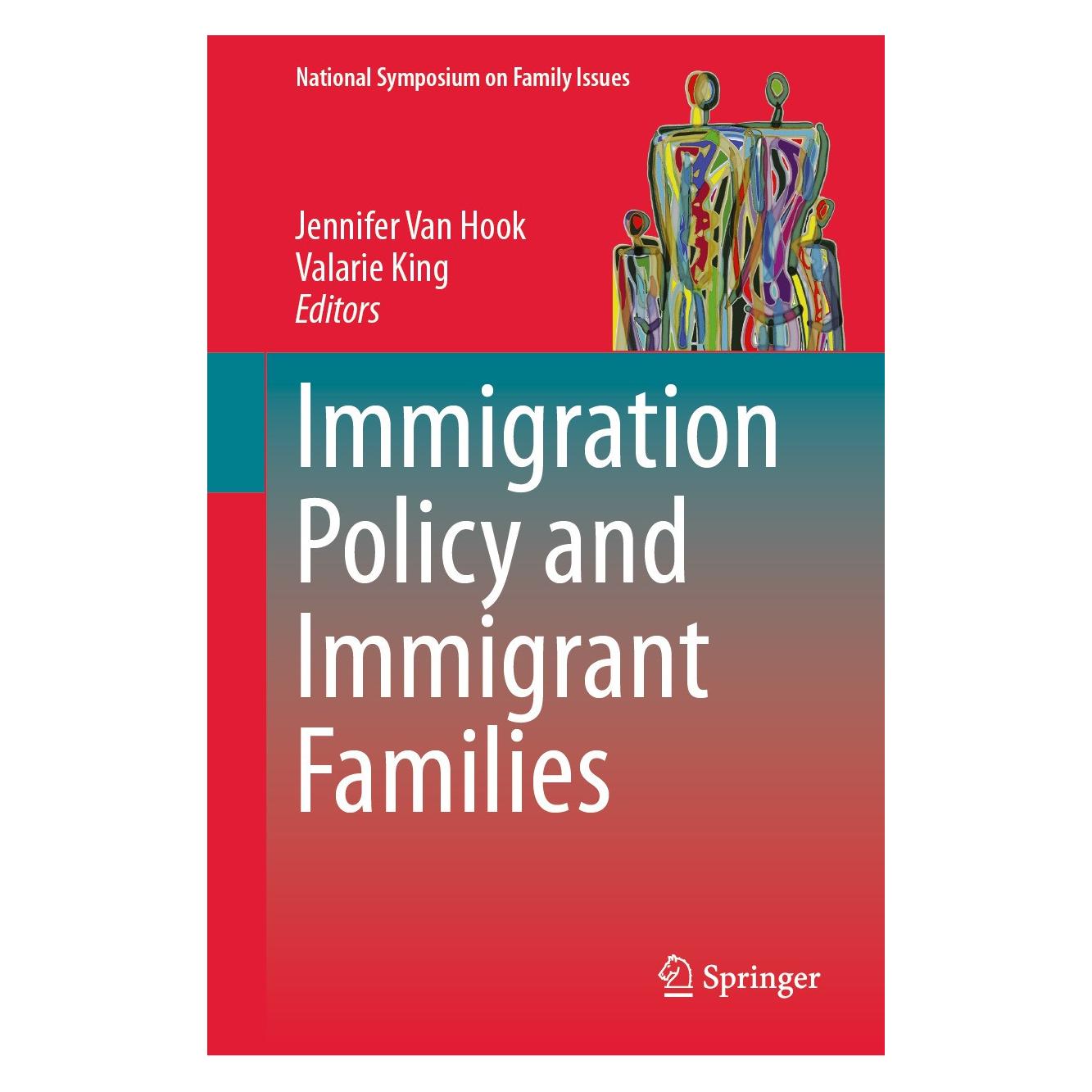 Springer Immigration Policy and Immigrant Famili (Englisch, Hardcover, Jennifer Van Hook, Valarie King) (9783031666780)