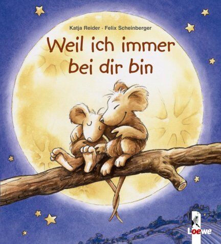 Katja Reider - Weil ich immer bei dir bin (kleine Ausgabe) - Preis vom 02.10.2026 23:42:20 h