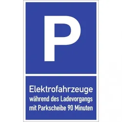 Dreifke® Parkplatzschild - Elektrofahrzeuge w. des Ladevorgangs ... Std., Alu, 250x400 mm