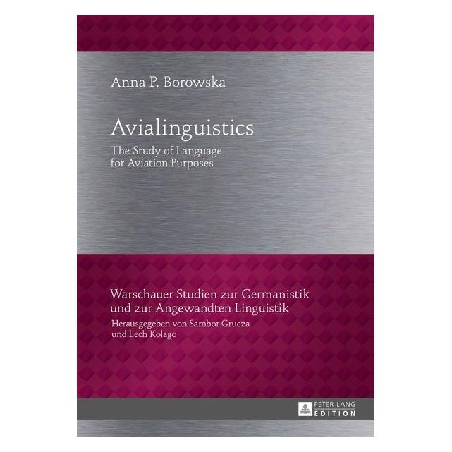 Peter Lang Borowska:Avialinguistics (Englisch, Hardcover, Anna P. Borowska) (67839042)