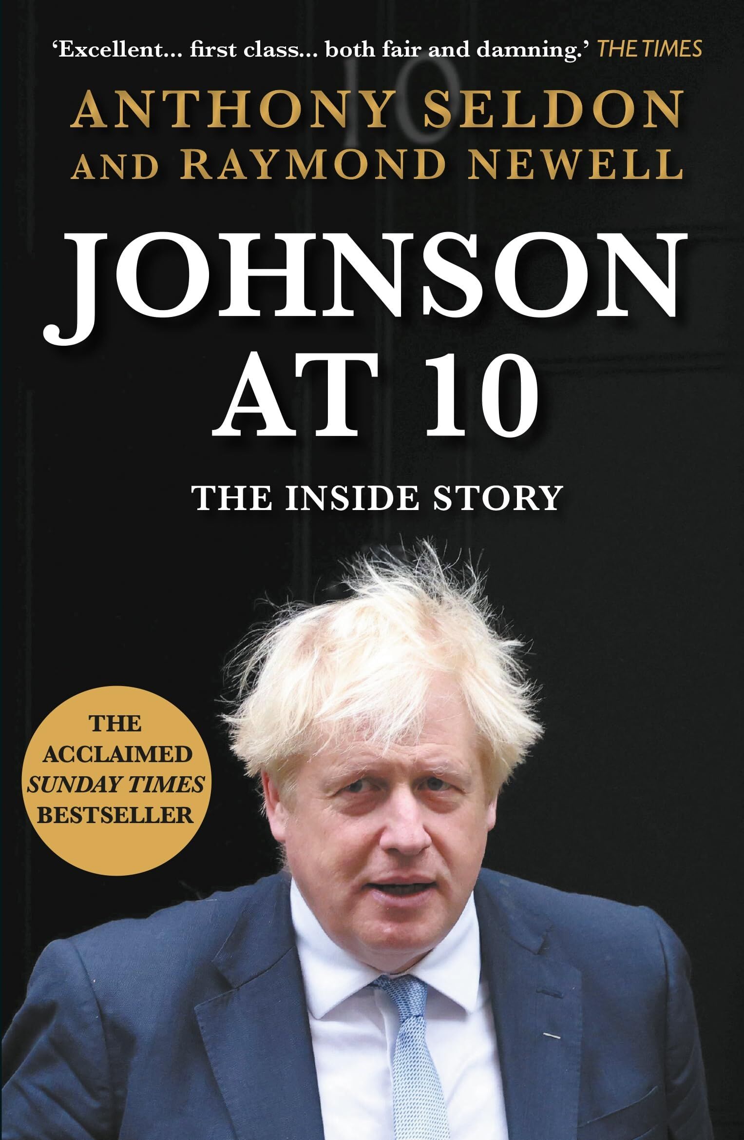 Anthony Seldon - Johnson at 10: The Inside Story: The Instant Sunday Times Bestseller - Preis vom 11.10.2026 03:10:56 h
