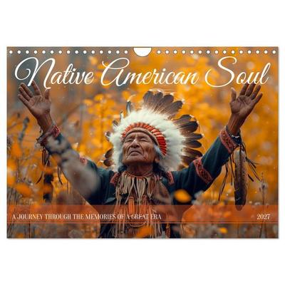 Native American Soul (Wall Calendar 2027 DIN A4 landscape), CALVENDO 12 Month Wall Calendar