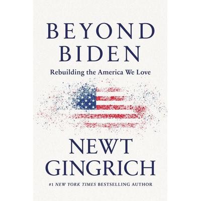 Beyond Biden - Newt Gingrich, CD, 9781549112331