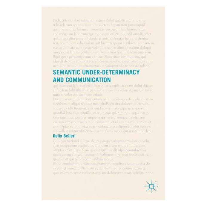 Palgrave Macmillan Uk Belleri:Semantic Under-determinacy and (Englisch, Hardcover, D. Belleri) (63325822)