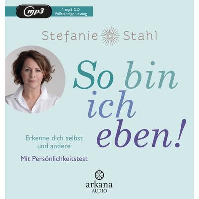 So bin ich eben! - Stefanie Stahl, Audio, 9783442347353