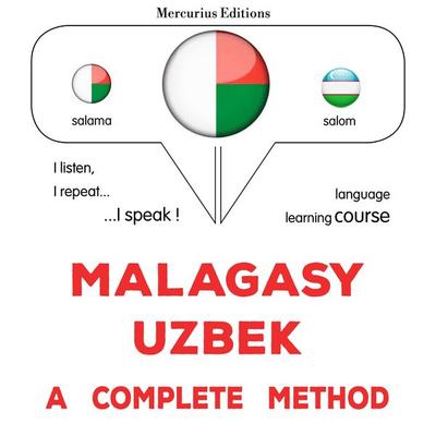 Malagasy - Uzbek : a complete method - James Gardner, Audio, 9782821174344