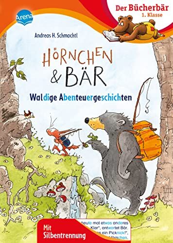 Schmachtl, Andreas H. - Hörnchen & Bär. Waldige Abenteuergeschichten: Bücherbär: Erstlesebuch; Quirlige Waldabenteuer für die 1. Klasse, mit Silbentrennung zum leichteren ... Bücherbär: 1. Klasse. Mit Silbentrennung) - Preis vom 13.10.2026 19:28:25 h