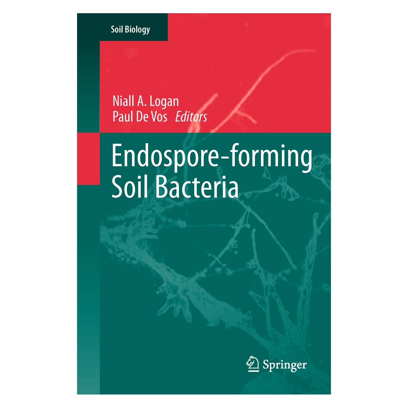 Springer Endospore-forming Soil Bacteria (Englisch, Hardcover, Niall A. Logan, Paul Vos) (9783642195761)