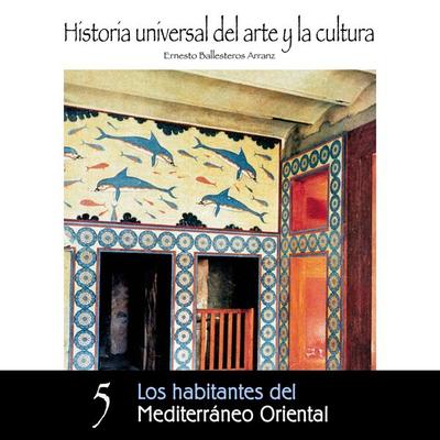 Los habitantes del Medoterráneo Oriental - Ernesto Ballesteros Arranz, Audio, 9789178754571