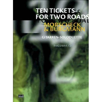 Ten Tickets For Two Roads -