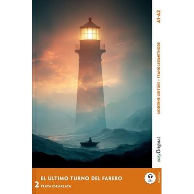 El Último Turno del Farero - Spanische Krimi-Lektüre A1-A2 (+ Audio-Online), Set von Elena Vallejo, EasyOriginal Verlag, 978-3-99168-183-0