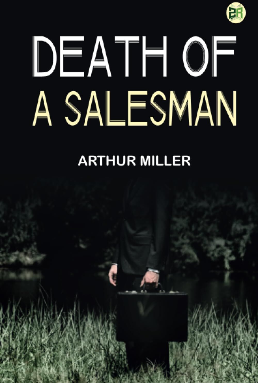Arthur Miller - Death of a Salesman - Preis vom 11.10.2026 03:10:56 h