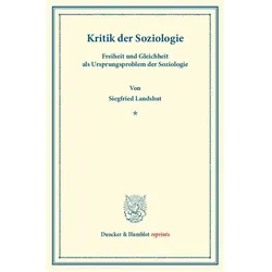Kritik der Soziologie., Fachbücher von Siegfried Landshut