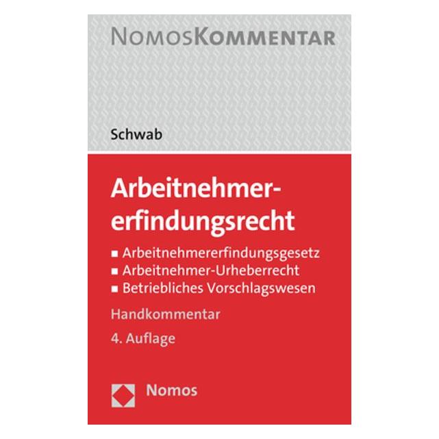 Nomos Arbeitnehmererfindungsrecht (Deutsch, Brent Schwab) (8549744)