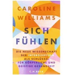 Sich fühlen, Sachbücher von Caroline Williams