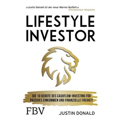 Lifestyle-Investor, Taschenbuch von Justin Donald, Finanzbuch Verlag, 978-3-95972-481-4