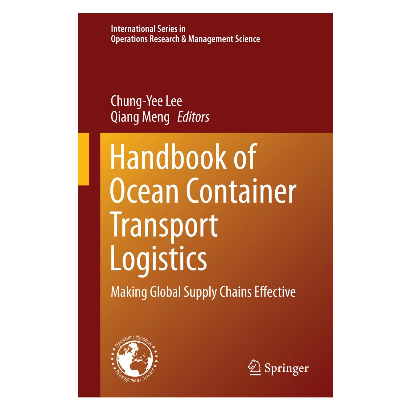 Springer Handbook of Ocean Container Transport Logistics (Englisch, Hardcover, Chung-Yee Lee, Qiang Meng) (9783319118901)