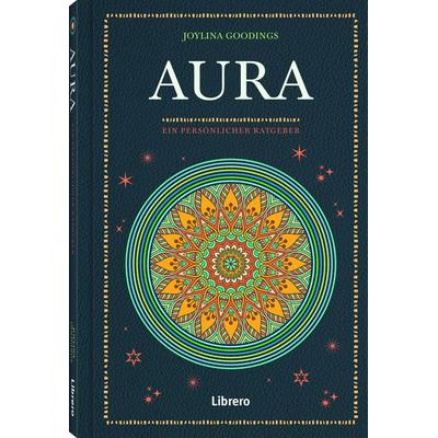 Aura, Gebundene Ausgabe von Joylina Goodings, Librero, 978-94-6359-560-5