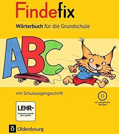 Findefix - Deutsch - Aktuelle Ausgabe / Wörterbuch in Schulausgangsschrift mit CD-ROM - Preis vom 14.10.2026 23:07:16 h