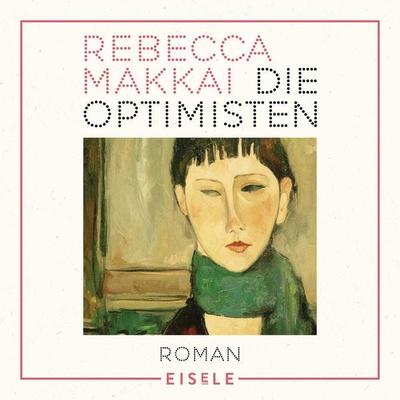 Die Optimisten - Rebecca Makkai, Audio, 4099995130010