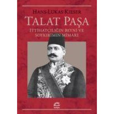 Talat Pasa, Taschenbuch von Hans-Lukas Kieser, Iletisim Yayinlari, 978-975-05-3062-3