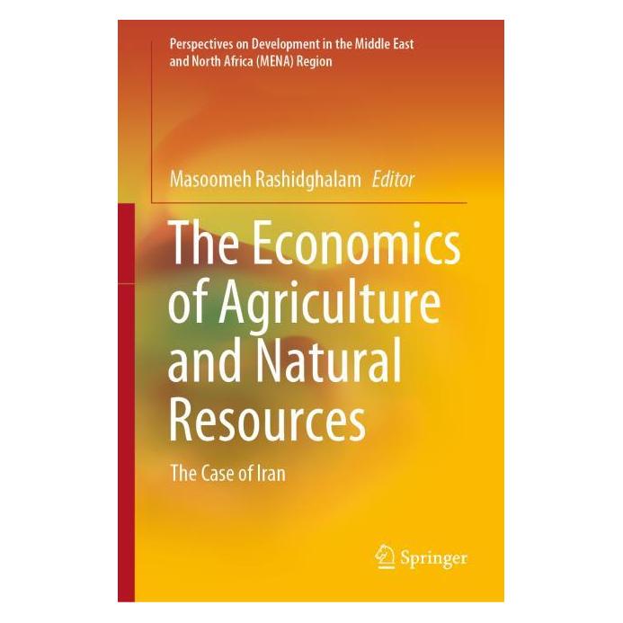 Springer The Economics of Agriculture and Natural Resources (Englisch, Hardcover, Masoomeh Rashidghalam) (71875543)
