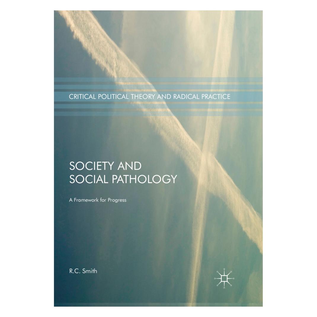 Springer Society and Social Pathology (Englisch, Softcover, R.C. Smith) (56002112)