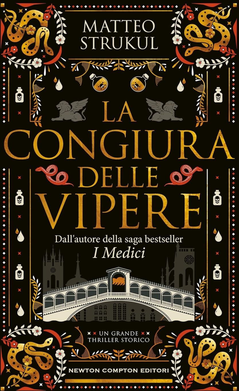 Matteo Strukul - La congiura delle vipere (Nuova narrativa Newton) - Preis vom 04.10.2026 03:51:26 h
