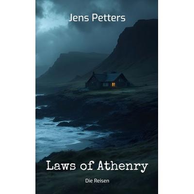 Laws of Athenry, Taschenbuch von Jens Petters, BoD – Books on Demand, 978-3-7693-1954-5