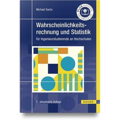 Wahrscheinlichkeitsrechnung und Statistik, Gebundene Ausgabe von Michael Sachs, Carl Hanser, 978-3-446-48636-2