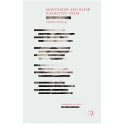 Montaigne and Brief Narrative Form, Fachbücher von D. Losse