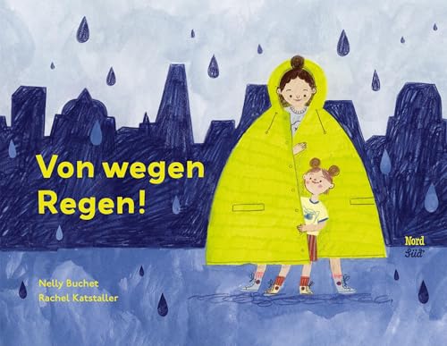 Nelly Buchet - Von wegen Regen! - Preis vom 13.10.2026 11:25:28 h