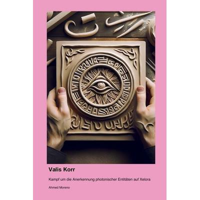 Valis Korr, Taschenbuch von Ahmed Moreno, 0xford University Press, 978-1-998610-48-8