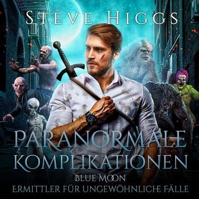 Paranormale Komplikationen - Steve Higgs, Audio, 4069828423862