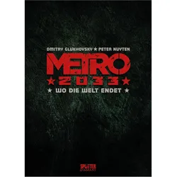 Metro 2033. Band 1 ( Diamant Vorzugsausgabe), Comics + Manga von Peter Nuyten, Dmitry Glukhovsky