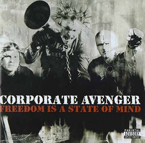 Corporate Avenger - Freedom Is a State of Mind - Preis vom 16.10.2026 11:41:07 h