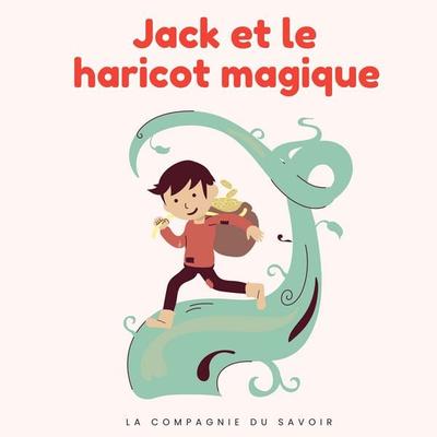 Jack et le haricot magique - Conte Populaire, Audio, 9782821182462