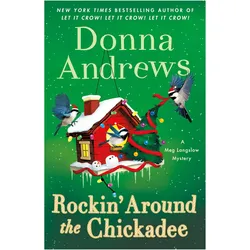 Rockin Around the Chickadee, Belletristik von Donna Andrews