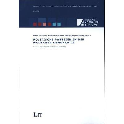 Politische Parteien in der modernen Demokratie, Taschenbuch von , Lit Verlag, 978-3-643-14237-5