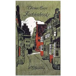 Buddenbrooks, Belletristik von Thomas Mann