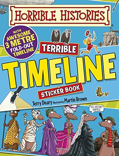 Terry Deary - Terrible Timeline Sticker Activity Book: Horrible Histories Sticker Activity Book - Preis vom 11.10.2026 03:10:56 h