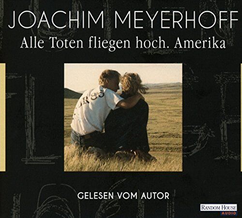 Joachim Meyerhoff - Alle Toten fliegen hoch - Amerika - Preis vom 14.10.2026 23:07:16 h
