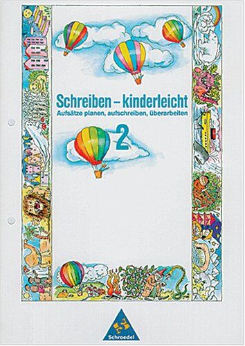 Iris Bochmann - Schreiben - kinderleicht, 2. Schuljahr: Aufsätze planen, aufschreiben, überarbeiten - Preis vom 09.10.2026 07:28:09 h