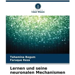 Begum:Lernen und seine neuronalen Mecha, Schulbücher von Faruque Reza, Tahamina Begum