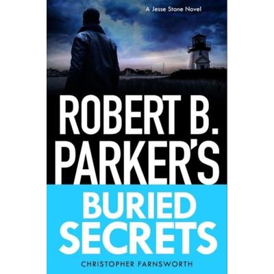 Robert B. Parker's Buried Secrets, Taschenbuch von Christopher Farnsworth, Bedford Square Publishers, 978-1-83501-221-5