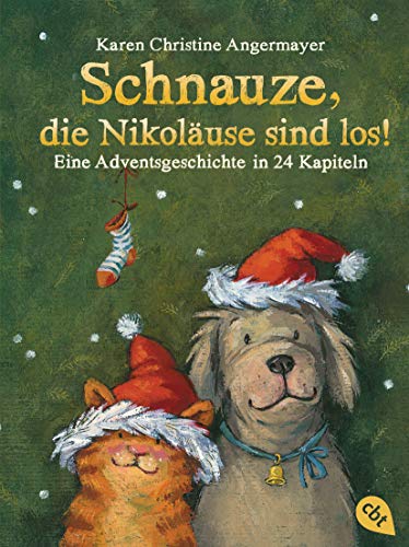 Angermayer, Karen Christine - Schnauze, die Nikoläuse sind los: Eine Adventsgeschichte in 24 Kapiteln (Die Schnauze-Reihe, Band 4) - Preis vom 10.10.2026 11:48:34 h