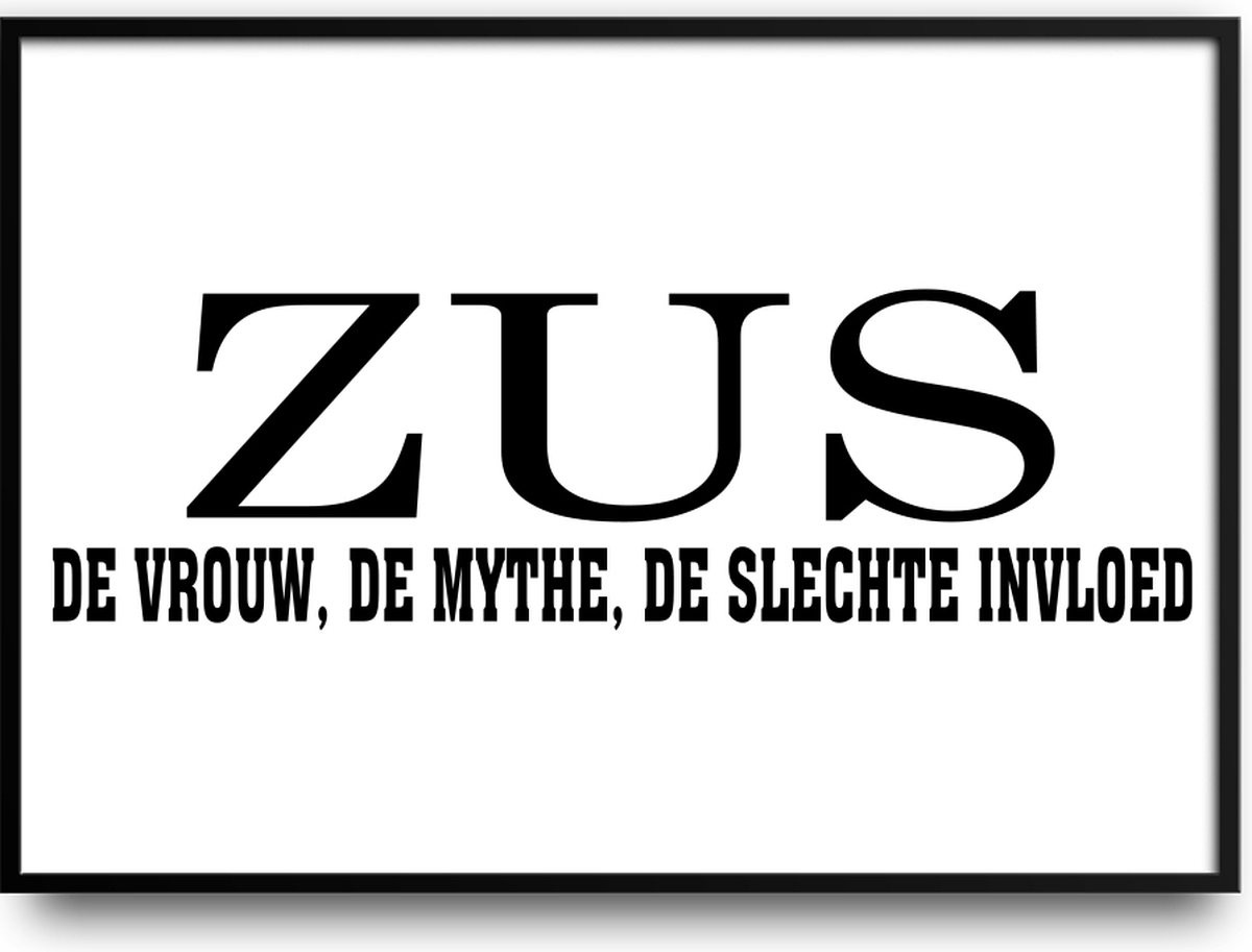 Fotolijst ZUS de vrouw, de mythe, de slechte invloed met glas, 40 x 50 cm