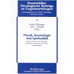 Physik, Kosmologie und Spiritualität, Fachbücher von Jan Schmidt, Hubert Meisinger